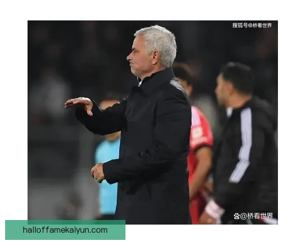 穆里尼奥反击体系展现出强大的竞争力，球队整体状态持续提升